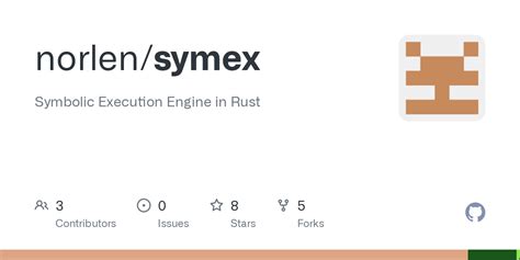 Github Norlensymex Symbolic Execution Engine In Rust