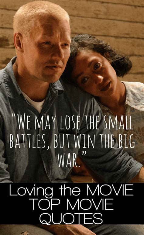 It was so gorgeous, moving, and wonderfully acted. Loving Movie Quotes - TOP LIST of the BEST LINES from the ...