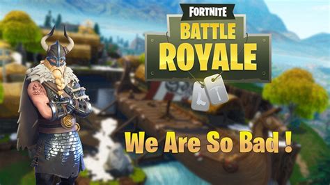 Why Are We So Bad Fortnite Battle Royale Fail Compilation Youtube