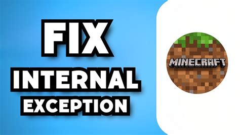 How To Fix Minecraft Internal Exception Java Io Ioexception Guide