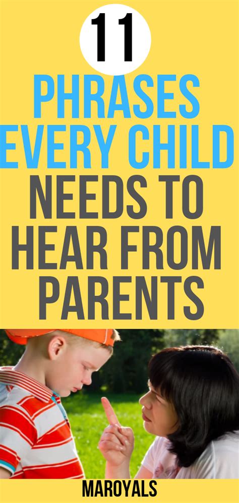 Phrases Every Child Needs To Hear From Parents Child Behavior