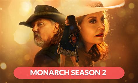 Monarch Season 2 Release Date Will The Drama Continue Regaltribune