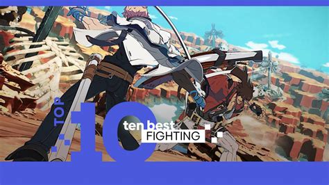 Top 10 Fighting Games To Play Right Now Game Informer