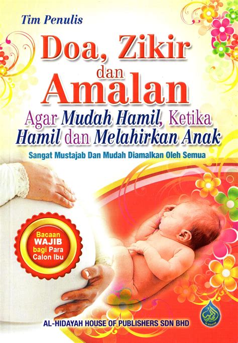 Doa Zikir Dan Amalan Agar Mudah Hamil Al Hidayah