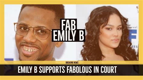 Fabolous Emily B Update Emily B Supports Fabolous In Court As He Faces Major Time Youtube