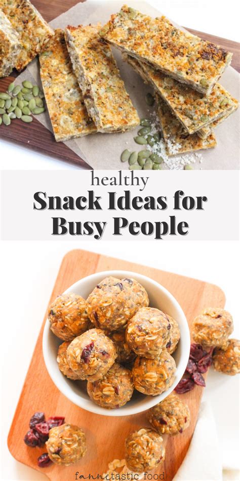 Healthy Snack Ideas For Busy People Fannetastic Food