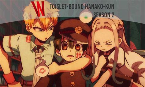 Toilet Bound Hanako Kun Season 2 Production And Spoilers Otakukart News