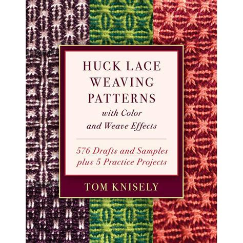 Huck Lace Weaving Patterns With Color And Weave Effects 576 Drafts