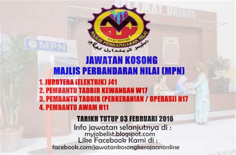 Tawaran adalah dipelawa daripada warganegara malaysia yang berkelayakan untuk memohon bagi mengisi jawatan kosong sebagaimana berikut: Jawatan Kosong di Majlis Perbandaran Nilai (MPN) - 03 ...