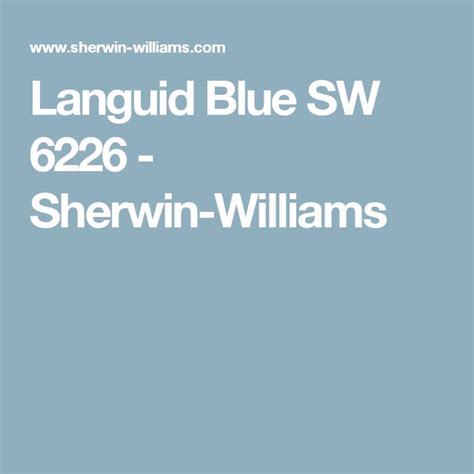 Languid Blue Sw 6226 Sherwin Williams Sherwin Williams Paint Colors