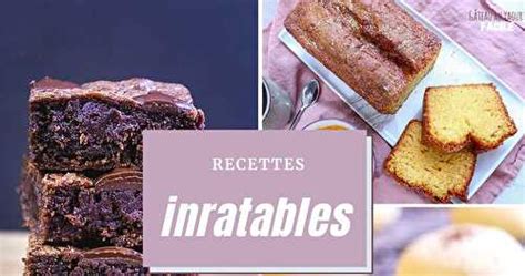 12 Recettes De Desserts Inratables De Il était Une Fois La Pâtisserie Et Ses Recettes De Cuisine