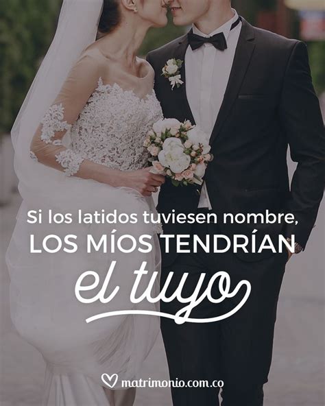 Frases Para Dedicarse Y Celebrar El Amor De Pareja Frases De Boda Canciones De Boda