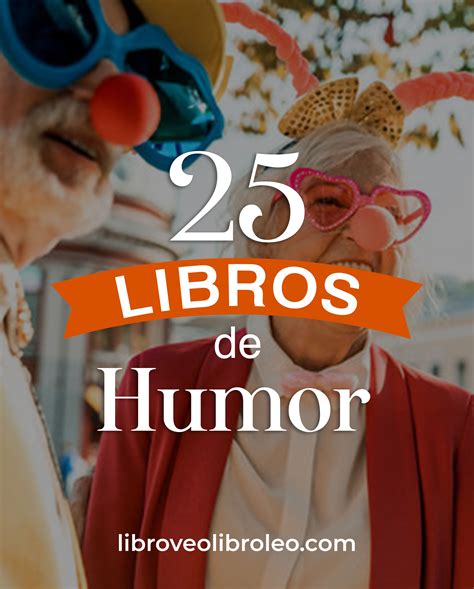 25 Libros De Humor ¡descubre Los Mejores
