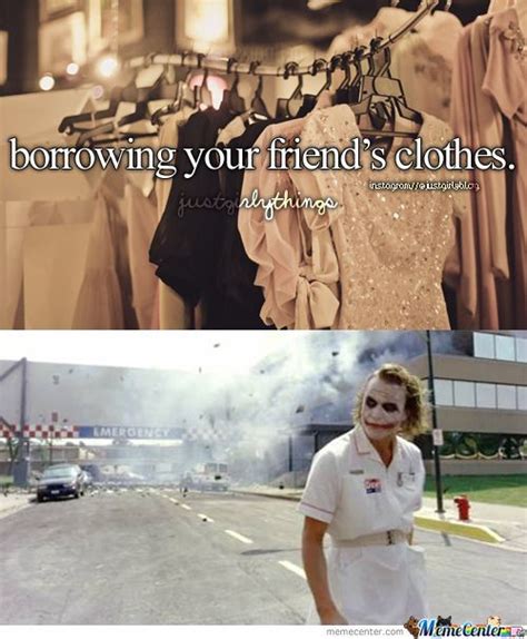 Pin By Kayleigh Gould On Funnies Just Girly Things Meme Just Girly