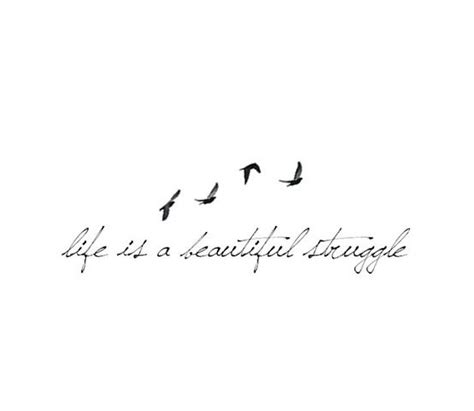 Life Is Beautiful Struggle Quotes Shortquotescc