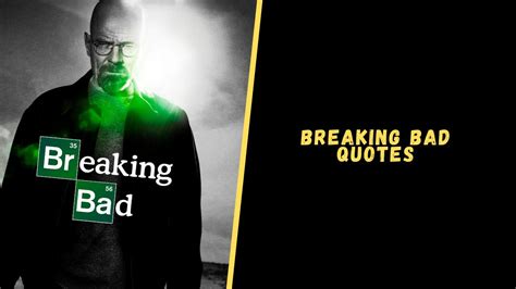 Top 30 Mind Bending Quotes From The Breaking Bad Series