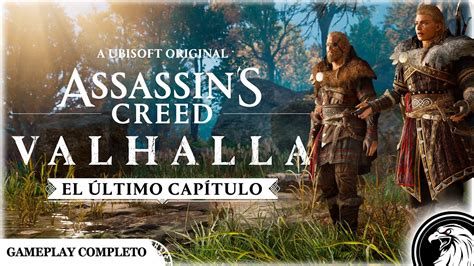 Assassin S Creed Valhalla El Ltimo Cap Tulo Gameplay Completo