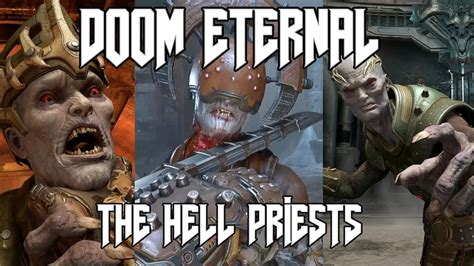 Doom Eternal The Hell Priests Youtube