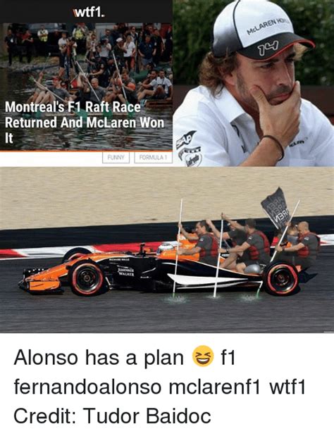 The best fernando alonso memes and images of may 2021. Wtf1 Montreal's F1 Raft Race Returned and McLaren Won ...