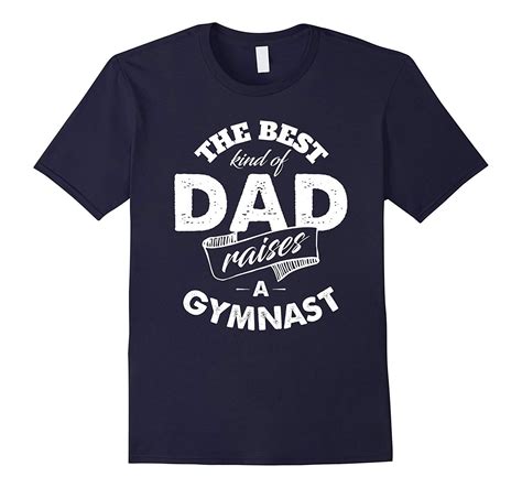 The Best Kind Of Dad Raises A Gymnast T Shirt For Father Dachshund