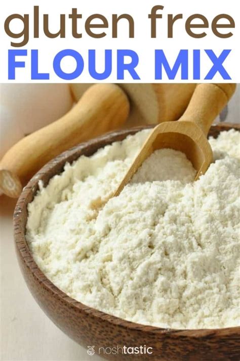 Quick And Easy Guide To Make Your Own Gluten Free Flour Mix