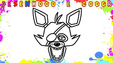 Como Desenhar O Foxy Fnaf Animatronics Desenho Para Colorir E