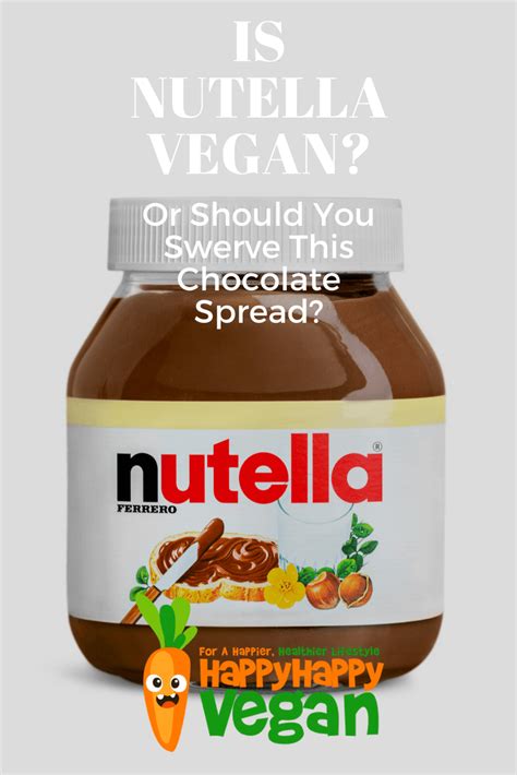 I needed to make a change, so i went on a search for some delicious and creative ideas that my kids would actually eat. Is Nutella Vegan? Or Should You Swerve This Chocolate ...