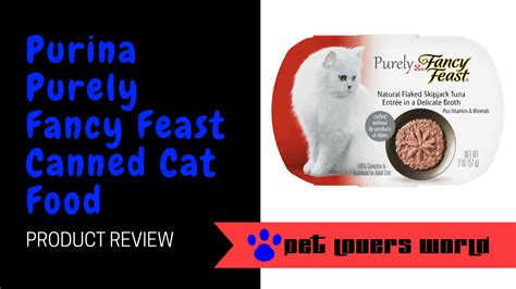 Check out our fancy feast cat food review, with five best products, where we cover everything you need to know about this popular brand. Purina Purely Fancy Feast Canned Cat Food: Product Review ...