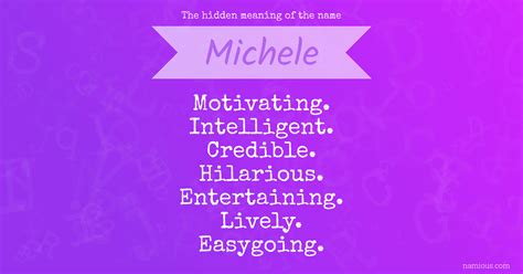 the hidden meaning of the name michele namious