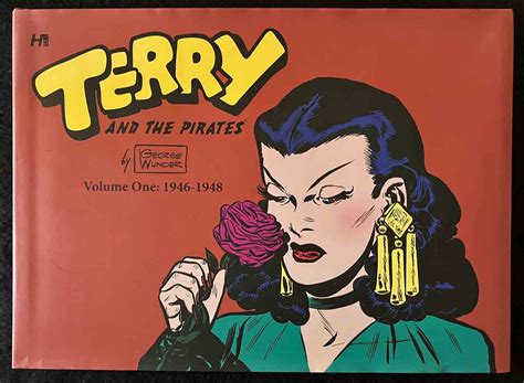 Terry And Pirates The George Wunder Years Volume 1 1946 1948 Terry