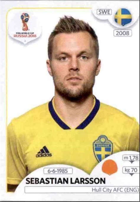 Learn all about the career and achievements of sebastian larsson at scores24.live! Sticker Sebastian Larsson from Sweden Panini World Cup Russia