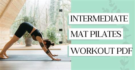 Intermediate Mat Pilates Workout Pdf Justfit