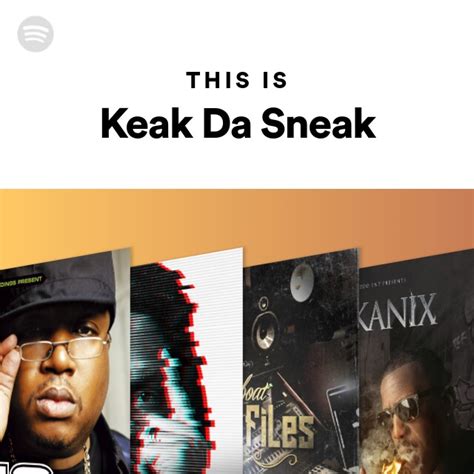 This Is Keak Da Sneak Playlist By Spotify Spotify