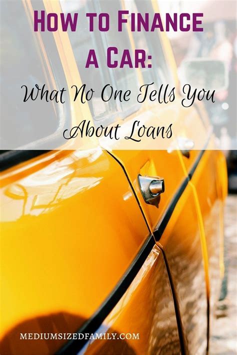 How To Finance A Car What No One Tells You About Loans If Youre