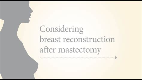 Considering Breast Reconstruction After Mastectomy Youtube