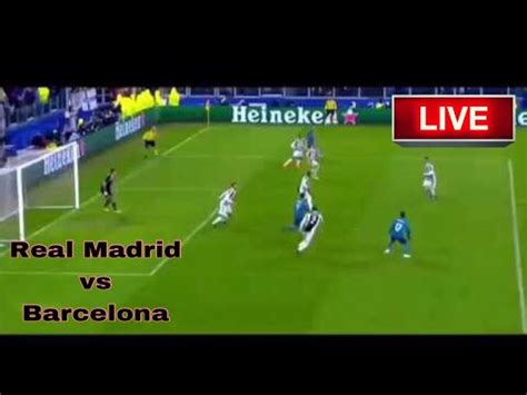 Wednesday 27 january 2021 18:00 pm gmt. Real Madrid vs Barcelona live stream watch online free ...