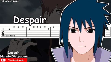 Naruto Shippuden Ost Despair Guitar Tutorial Youtube Music