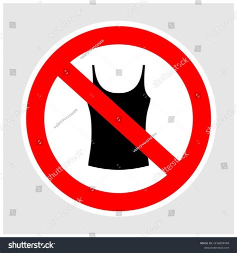 202 Clothes Not Allowed Wear Images Stock Photos And Vectors Shutterstock