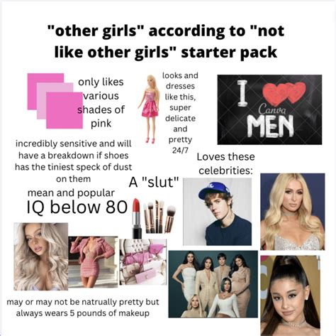 Other Girls According To Not Like Other Girls Starter Pack First