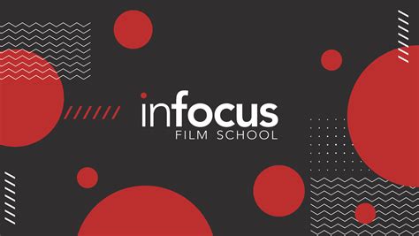Infocus Film School
