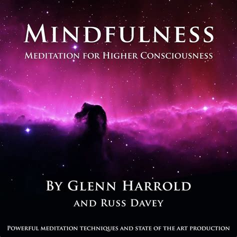 Mindfulness Meditation For Higher Consciousness Mp3 Download