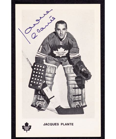 Lot Detail Deceased Hofer Jacques Plante Signed Early 1970s Toronto