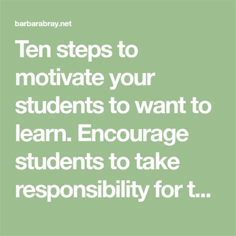 A Green Background With The Words Ten Steps To Motivate Your Students