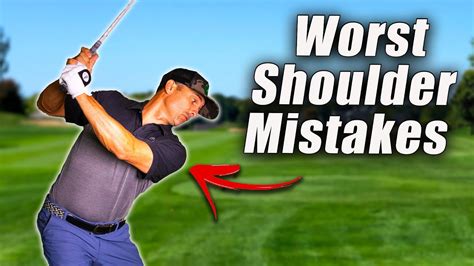 The 5 Biggest Mistakes Golfers Make With Their Shoulders Youtube