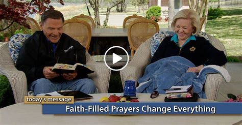 Kenneth Copeland Watch Sermon Faith Filled Prayers Change Everything