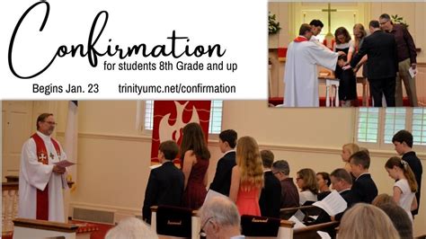 confirmation begins trinity united methodist church