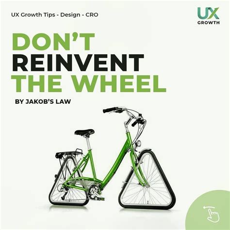 Dont Reinvent The Wheels By Jakobs Law Words Matter Byte Reinvent