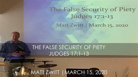 Sermon The False Security Of Piety 20200315 Youtube