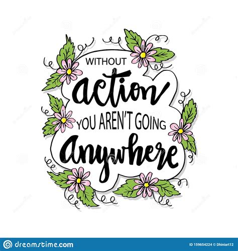 Without Action You Aren T Going Anywhere Stock Illustration