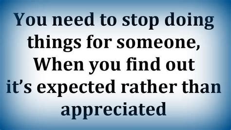 Good To Remember Especially In Reverse We Need To Appreciate Others
